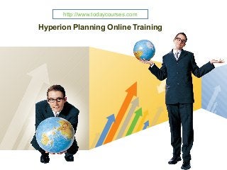 LOGO
Hyperion Planning Online Training
http://www.todaycourses.com
 