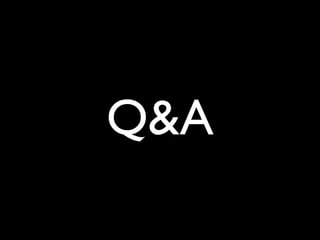 Q&A
 