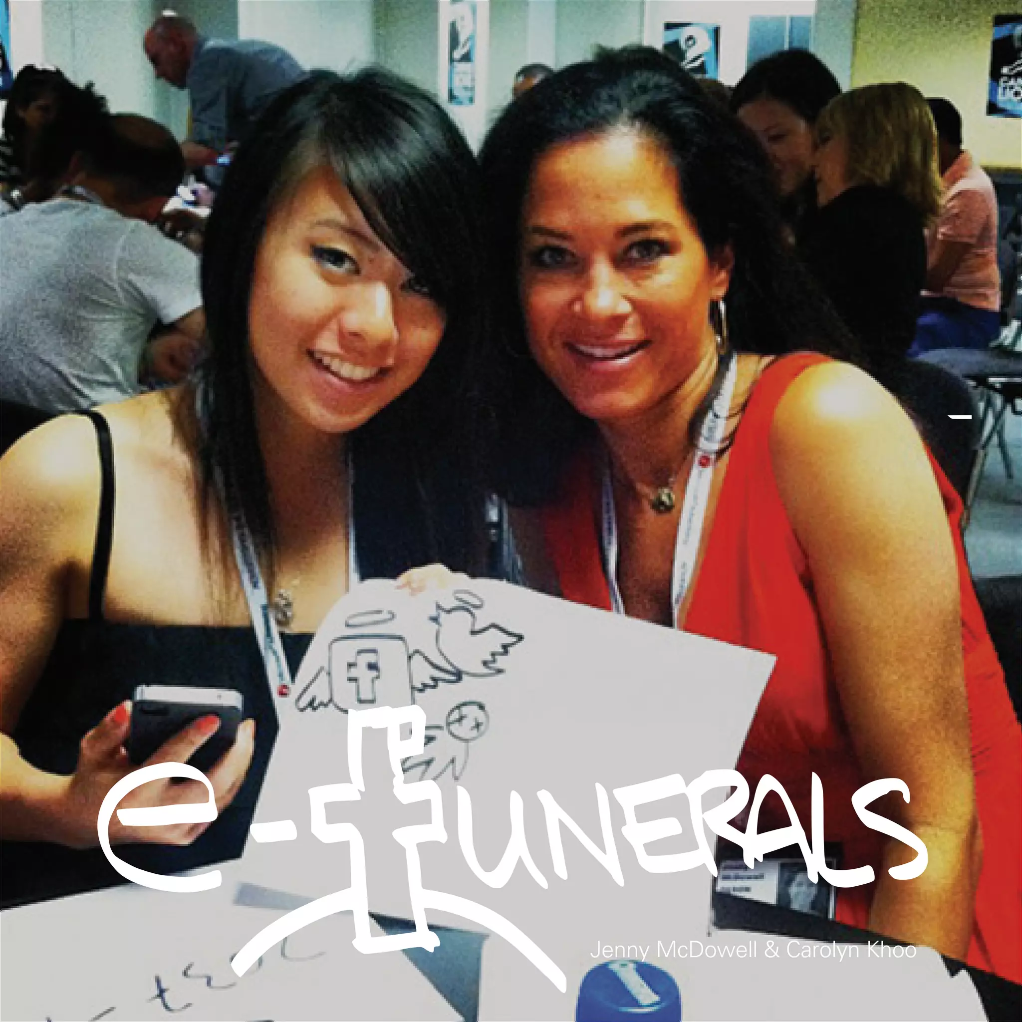 Jenny McDowell & Carolyn Khoo
32
 