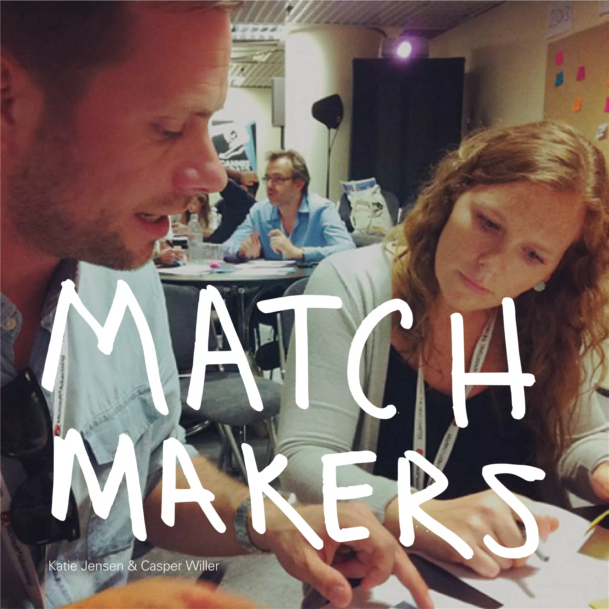 Katie Jensen & Casper Willer
38
 