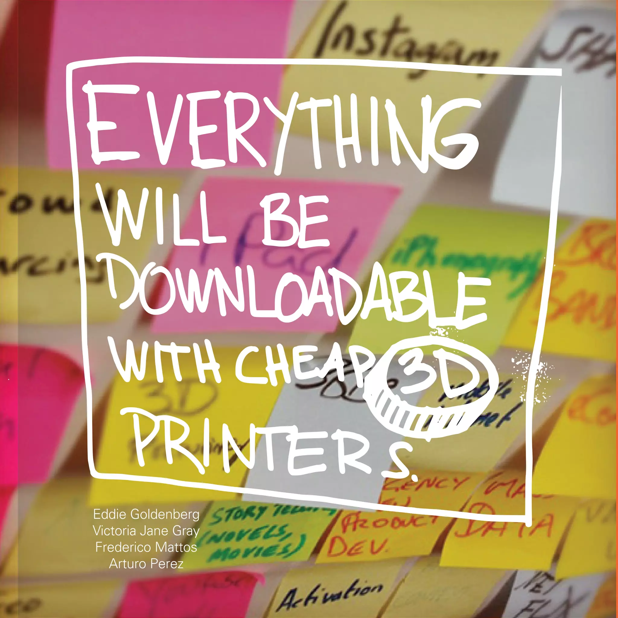 Eddie Goldenberg
     Victoria Jane Gray
     Frederico Mattos
        Arturo Perez
40
 