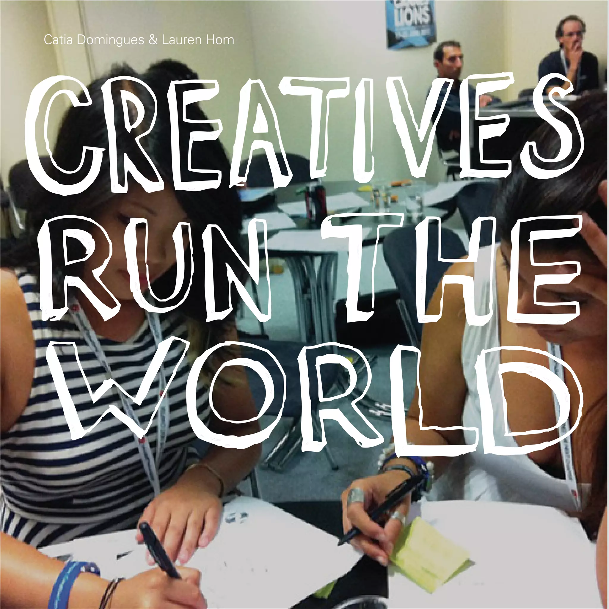 Catia Domingues & Lauren Hom




46
 