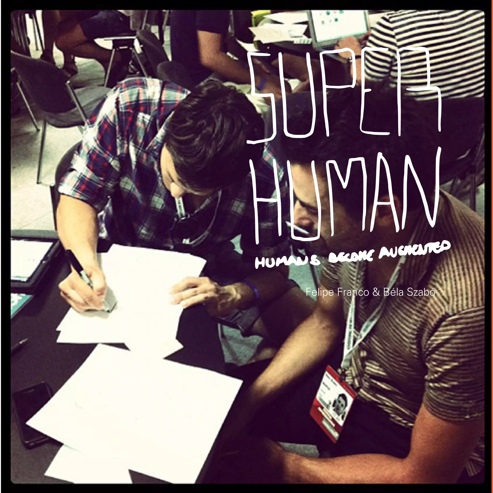 Felipe Franco & Béla Szabó




60
 