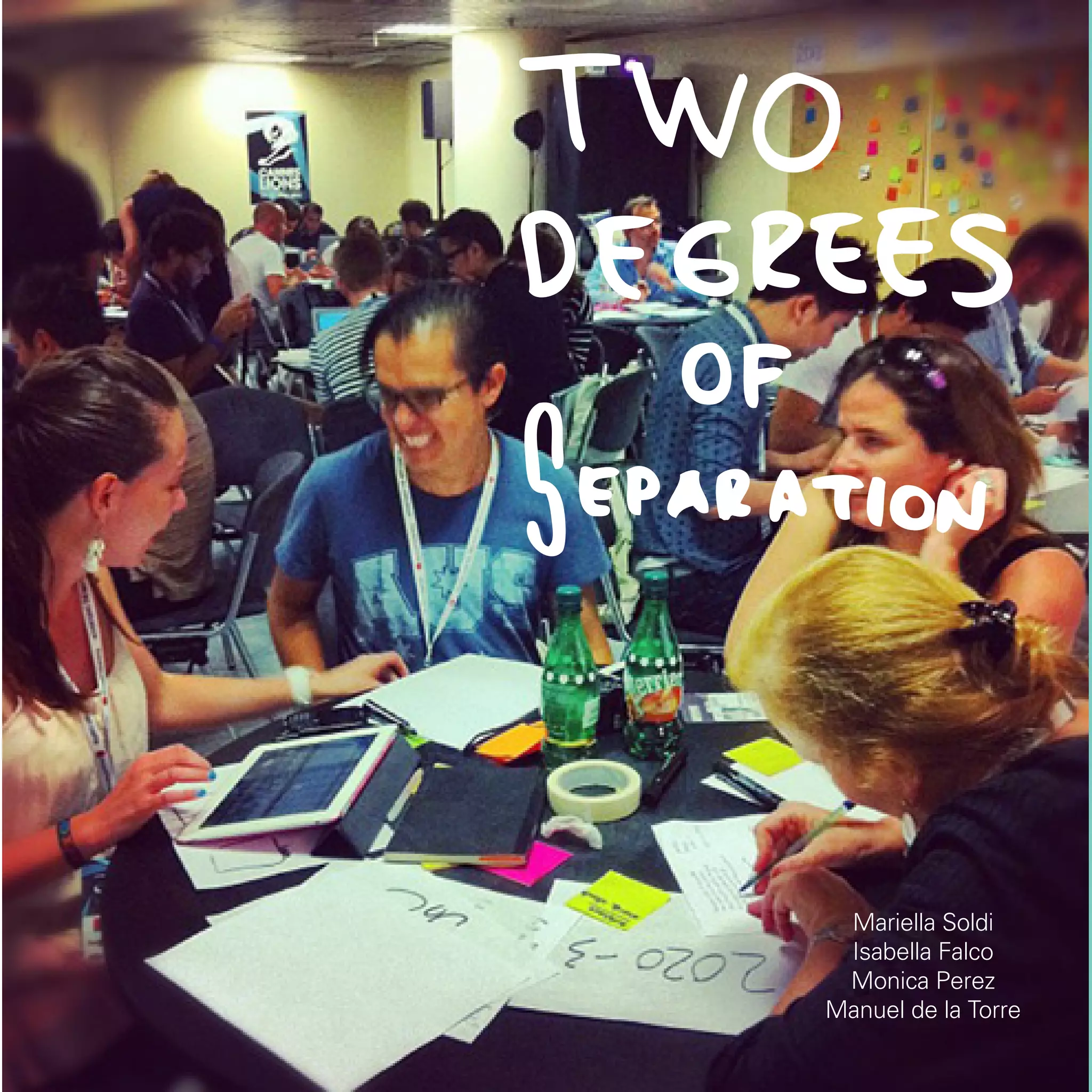 Mariella Soldi
      Isabella Falco
      Monica Perez
     Manuel de la Torre
62
 