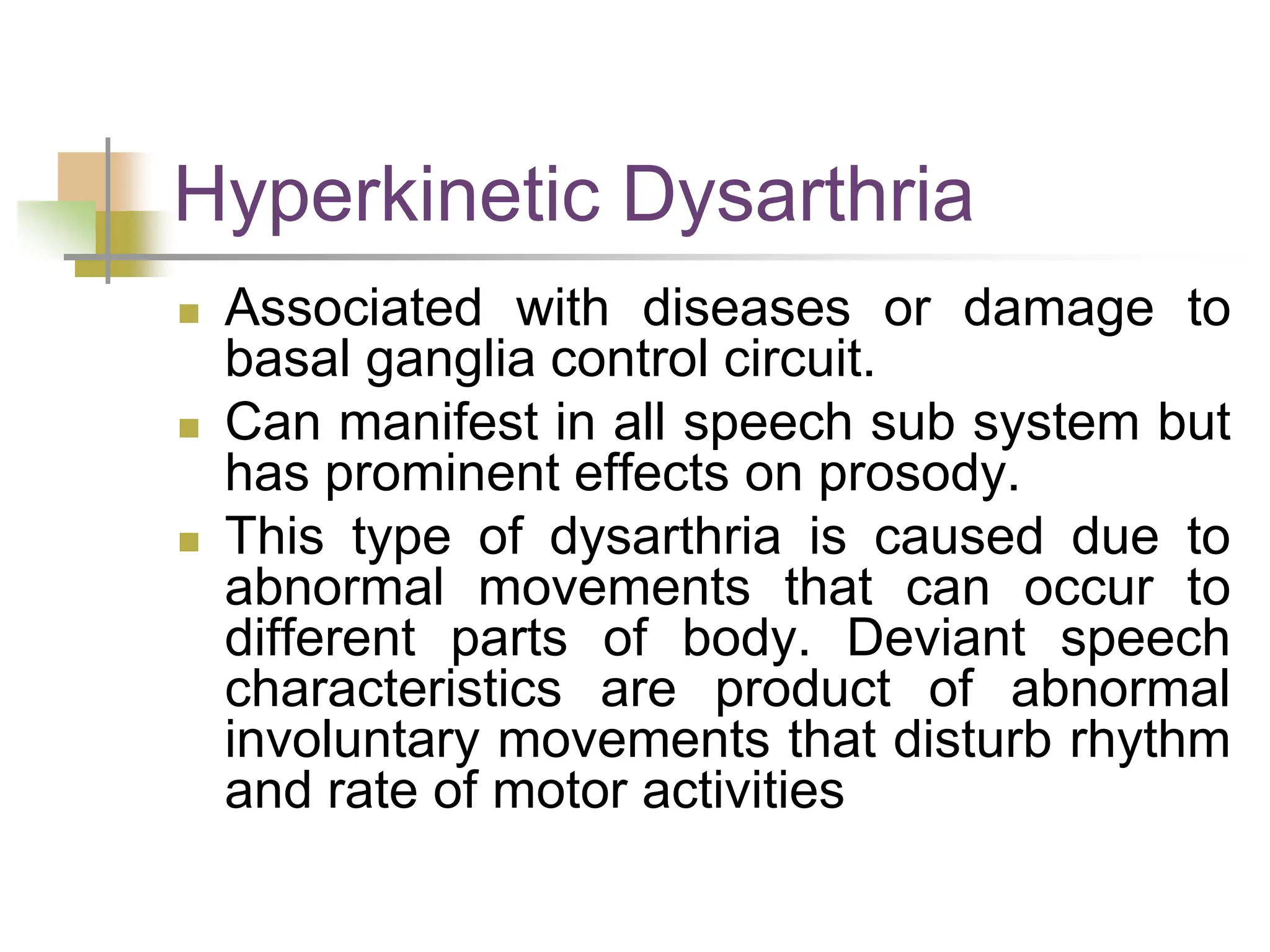 Motion Rates Dysarthria Example Hyper kinetic dysarthria lecture, Stratgies to slown down speech | PPTX