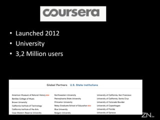 Overview
Strategic use
Interesting model for be together with
prestigous universities as brand
awareness.
• Launched 2012
• University
• 3,2 Million users
 