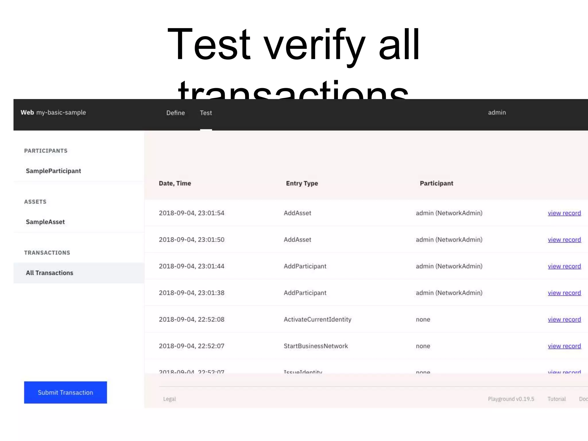 Test verify all
transactions
 