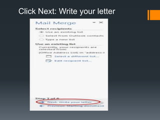Click Next: Write your letter
 