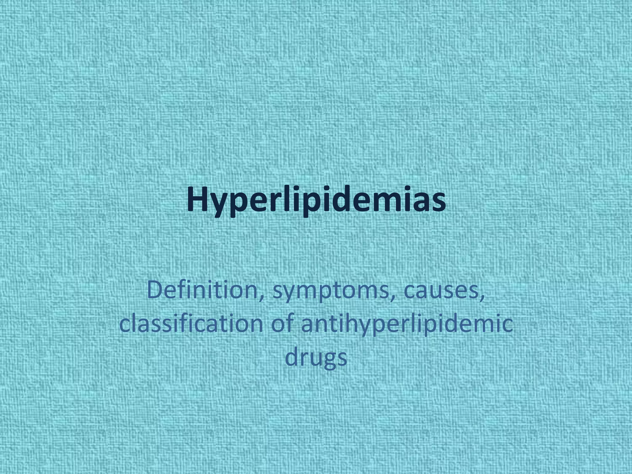 hyperlipidemias-ppt