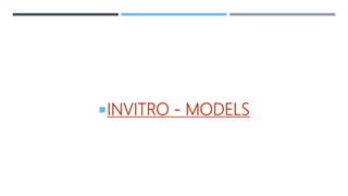 INVITRO - MODELS
 