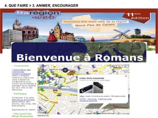 4. QUE FAIRE > 3. ANIMER, ENCOURAGER 