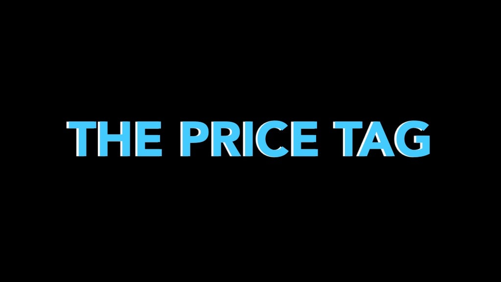 THE PRICE TAG