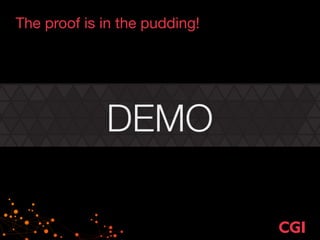 The proof is in the pudding!
DEMO
 
