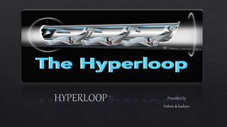 Hyperloop transportation system