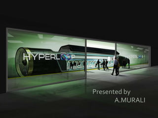 Hyperloop | PPT