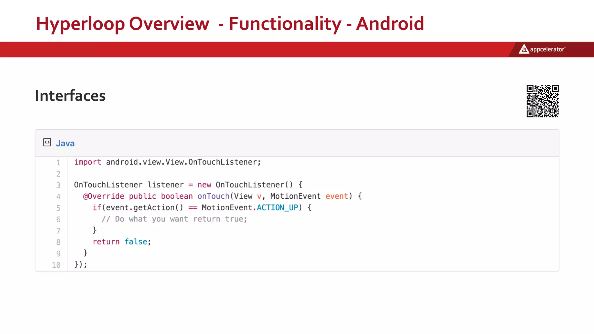 Hyperloop Overview - Functionality - Android
Interfaces
 