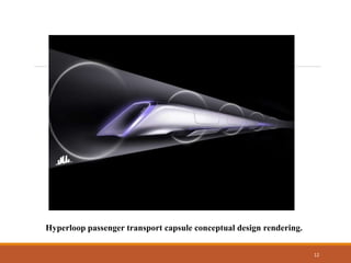 Hyperloop presentation | PPTX
