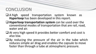 Hyperloop Transportation System | PPTX