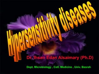 Dr. Ihsan Edan Alsaimary (Ph.D)
Dept. Microbiology , Coll. Medicine , Univ. Basrah
 