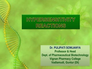 Dr. PULIPATI SOWJANYA
Professor & Head
Dept. of Pharmaceutical Biotechnology
Vignan Pharmacy College
Vadlamudi, Guntur (Dt)
 