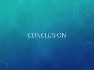 CONCLUSION
 