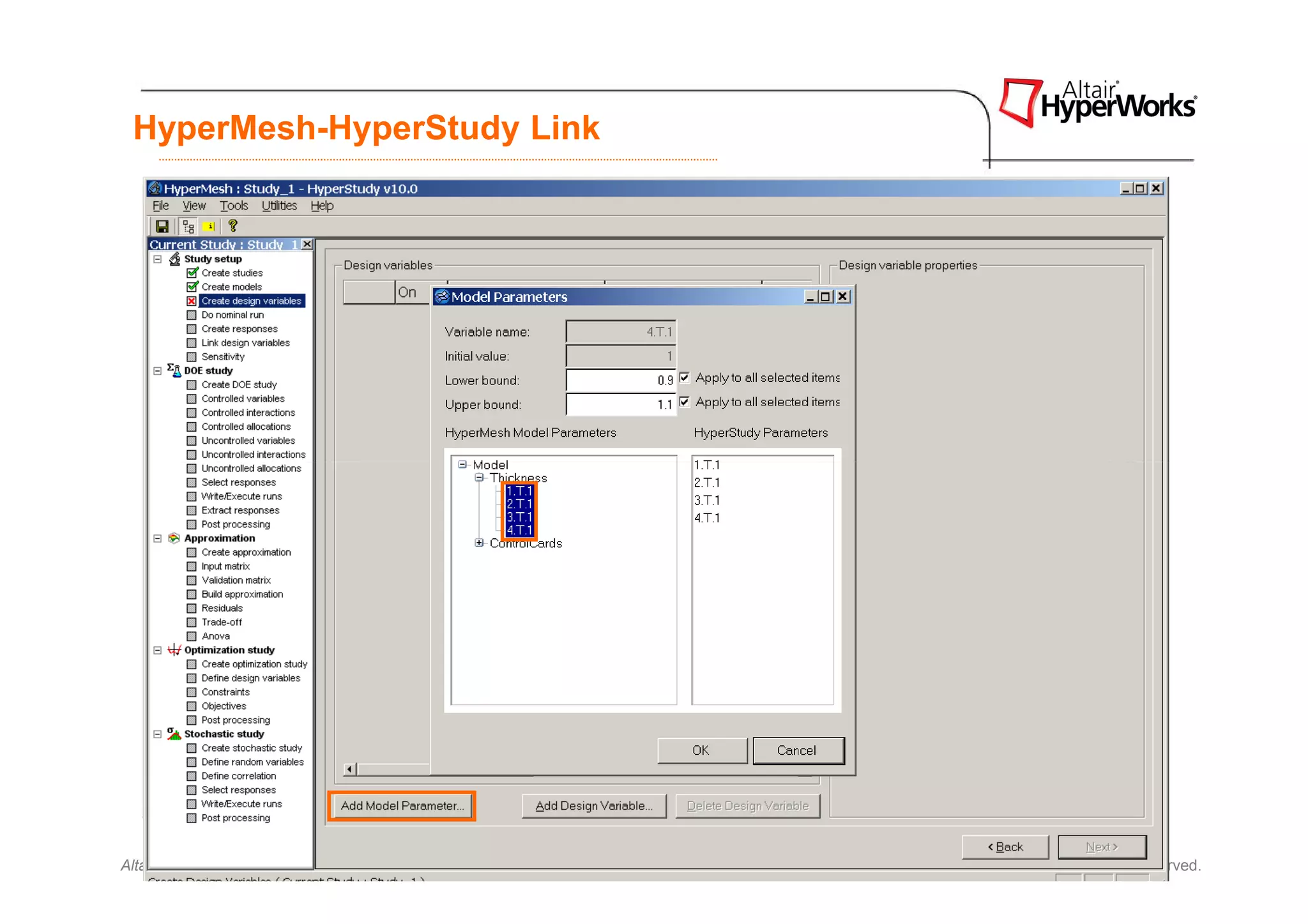 HyperMesh-HyperStudy Link




Altair Proprietary and Confidential Information   Copyright © 2008 Altair Engineering, Inc. All rights reserved.
 