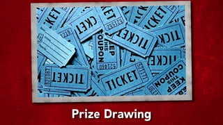 Prize Drawing
 