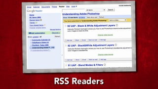 RSS Readers
 