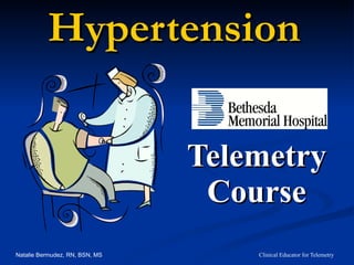 Hypertension Telemetry Course 
