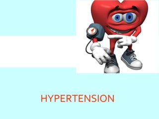 HYPERTENSION

 