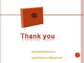 www.anaesthesia.co.in
anaesthesia.co.in@gmail.com
 