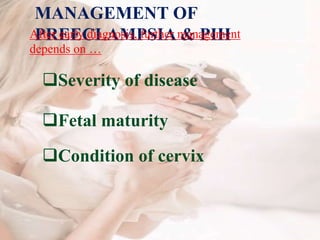 prevention and management of pre-eclampsia. | PPTX