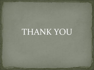 THANK YOU
 
