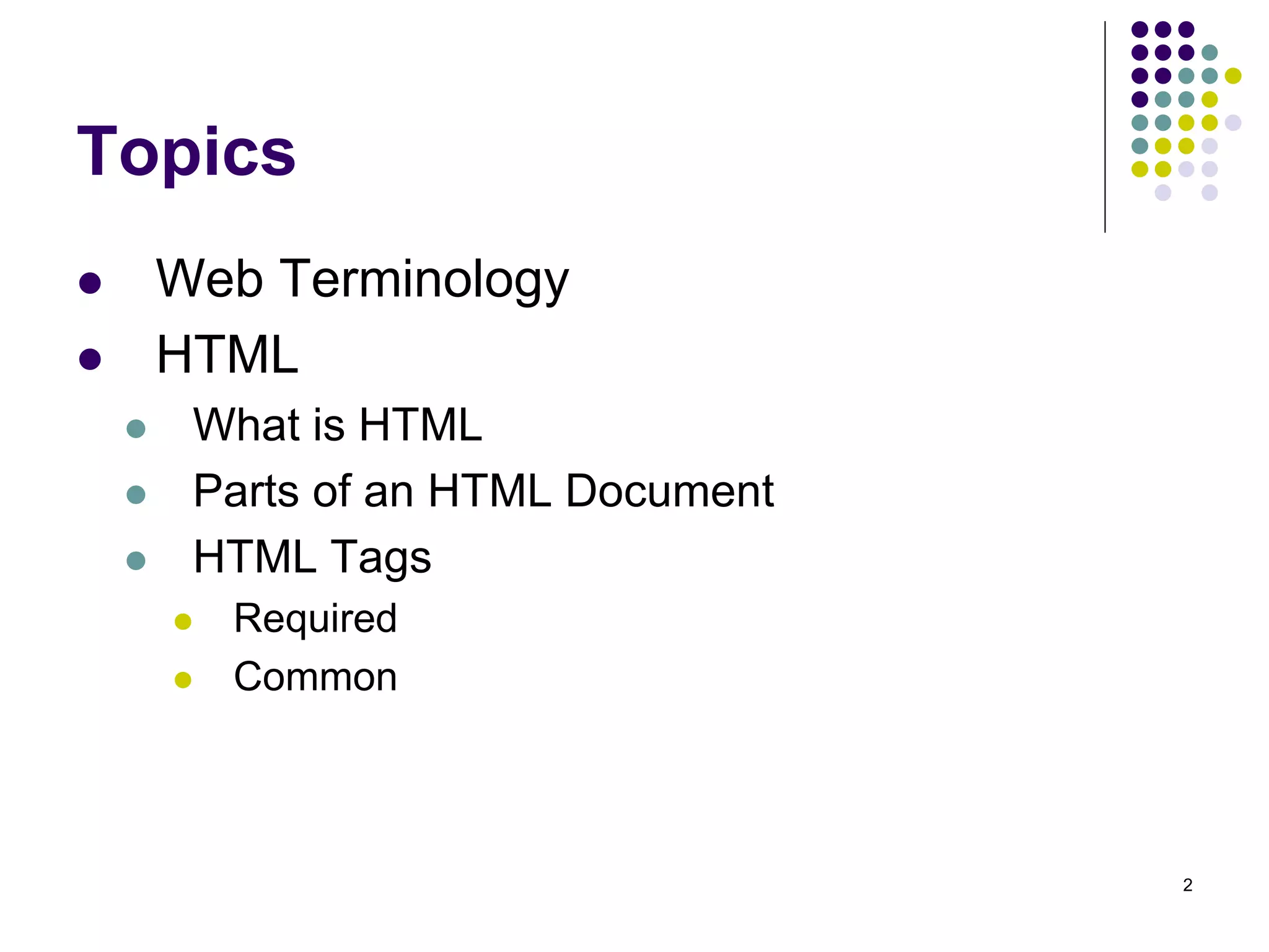 HyperTextMarkupLanguage.ppt