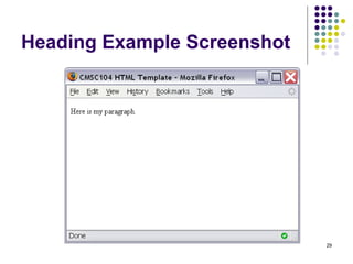 29
Heading Example Screenshot
 