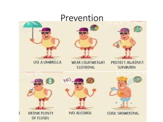 Prevention
 
