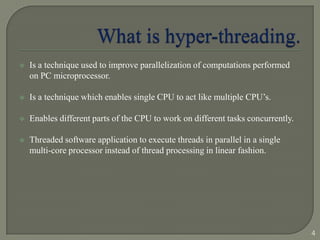 Hyper threading technology | PPTX