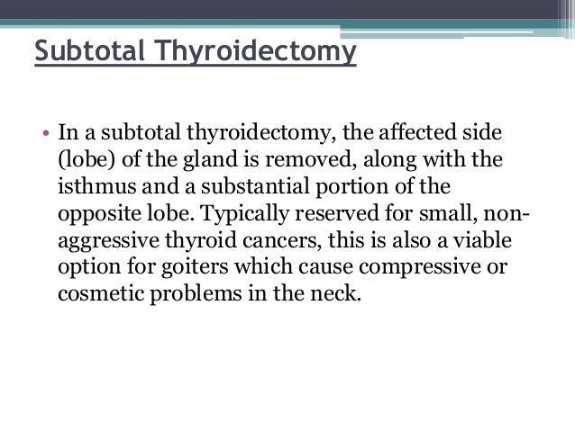 subtotal thyroidectomy