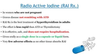 Graves Rai Hyperthyroidism thyroid disorders .pptx