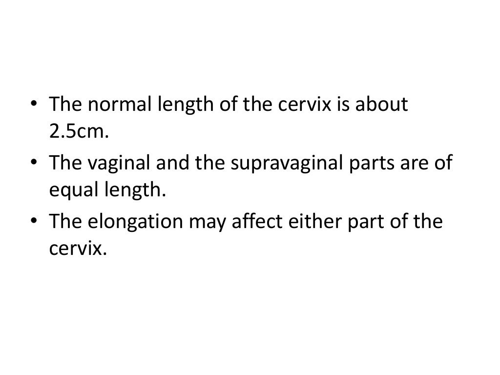 Hypertrophic elongated cervix (elongation of cervix)