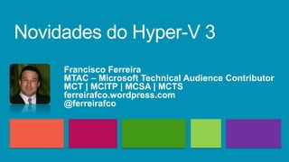 Francisco Ferreira
MTAC – Microsoft Technical Audience Contributor
MCT | MCITP | MCSA | MCTS
ferreirafco.wordpress.com
@ferreirafco
 