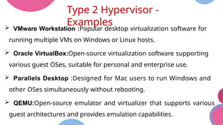 Hypervisor and Its Types in Virtualization.pptx