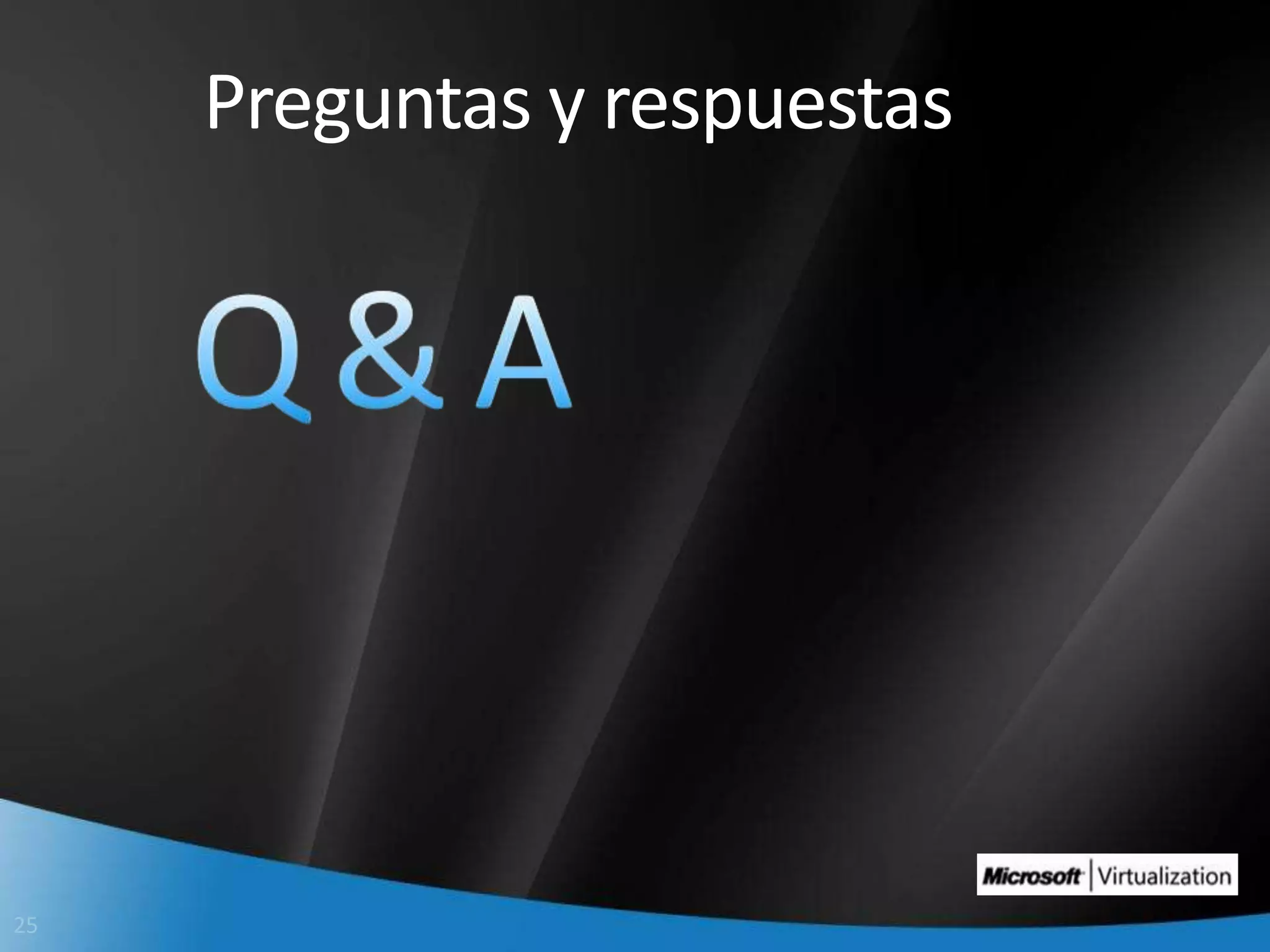 Q & APreguntas y respuestas