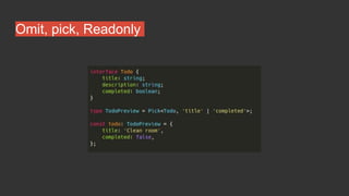Omit, pick, Readonly
 