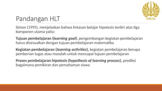 Understanding Hypothetical Learning Trajectory (HLT) in Mathematics ...