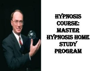 Hypnosis
   Course:
   Master
Hypnosis Home
    Study
  Program
 