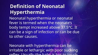 Comprehensive Nursing Management of Neonatal Hypo and Hyperthermia | PPTX