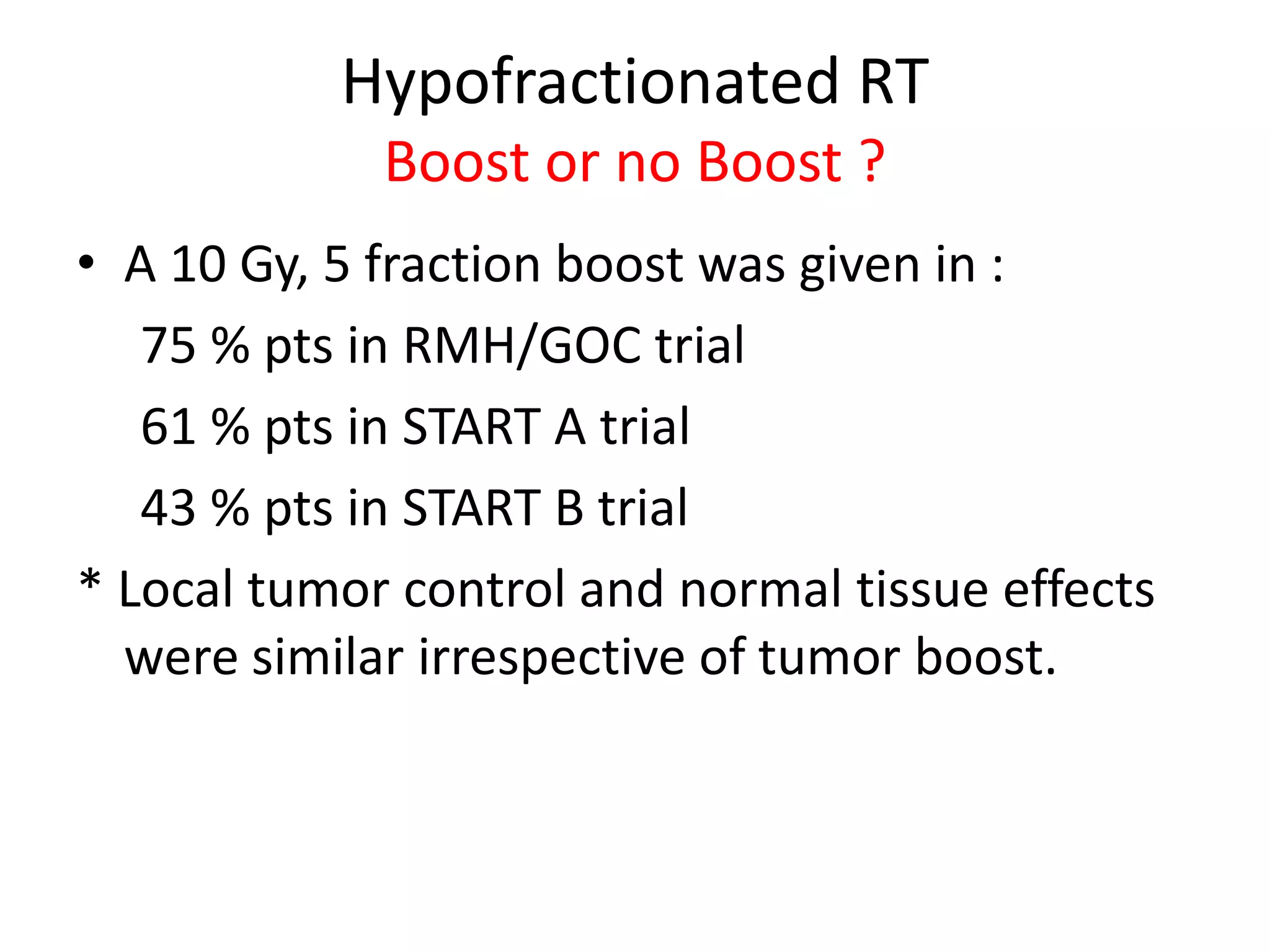 Hypofractionated RT in EBC | PPTX
