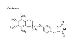 b)Troglitazone
 