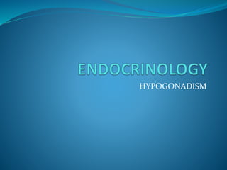 Hypogonadism | PPT